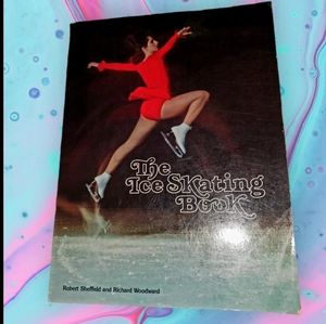 The Ice Skating Book by Robert Sheffield & Richard Woodward